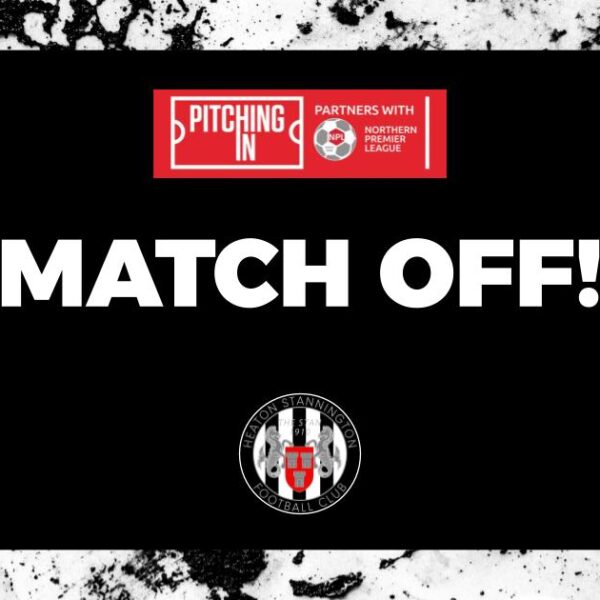 Stan vs Dunston Postponed